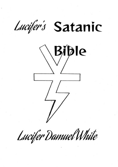 Lucifer's Satanic Bible