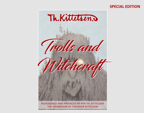 Trolls and Witchcraft - special edition