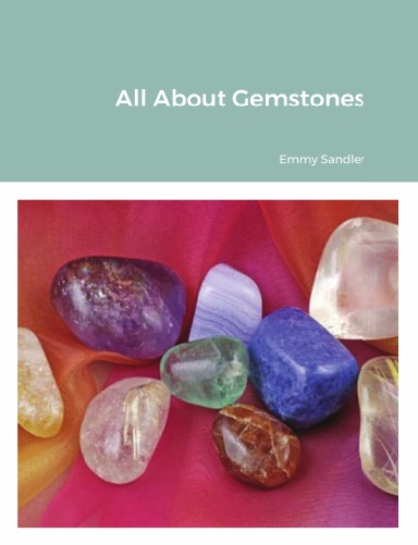 All About Gemstones