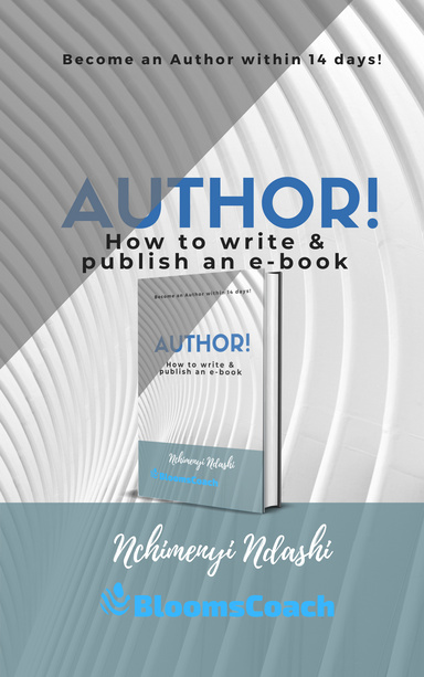Author: A Guide to Writing and Publishing eBooks