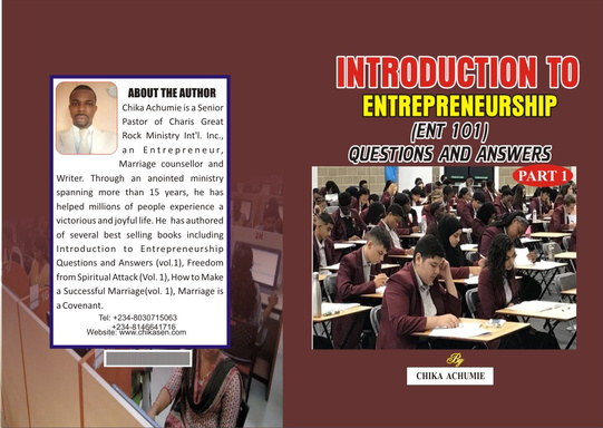 INTRODUCTION TO ENTREPRENEURSHIP (ENT 101) QUESTIONS AND ANSWERS (PART 1)