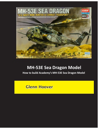 MH-53E Sea Dragon Model