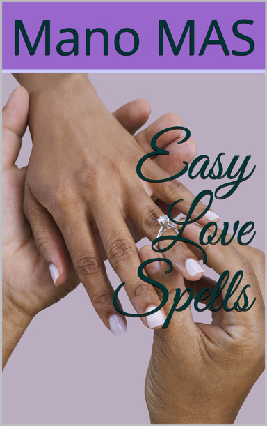 Easy Love Spells