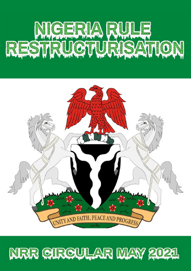 NIGERIAN RULE RESTRUCRISATION