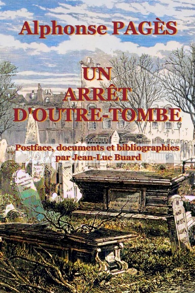 Un arrêt d’outre-tombe