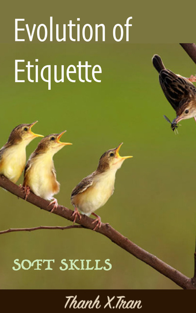EVOLUTION OF ETIQUETTE
