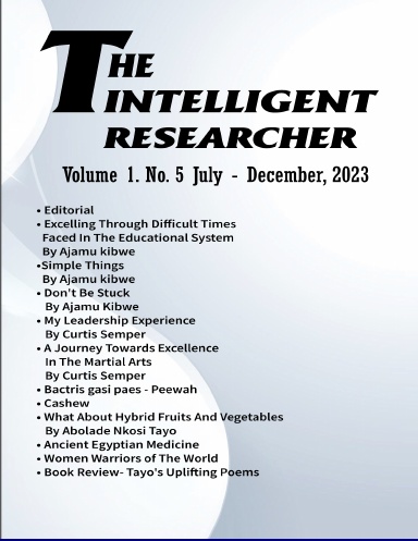 The Intelligent Researcher Bi-Annual Volume 1. No.5 July - December, 2023