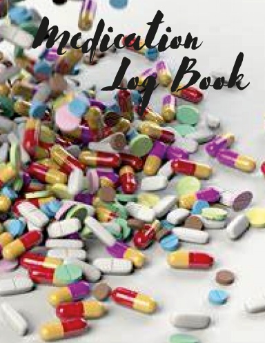 Daily Medication Log Book