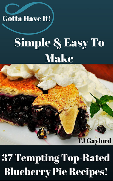 37 Tempting Top-Rated Blueberry Pie Recipes