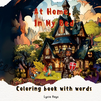 In my bed, in my home