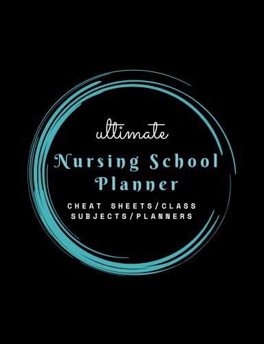 Ultimate Nursing School Planner