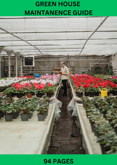 Green house Maintenance