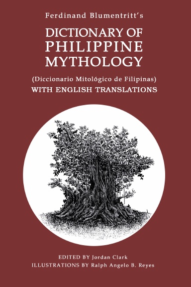DICTIONARY OF PHILIPPINE MYTHOLOGY