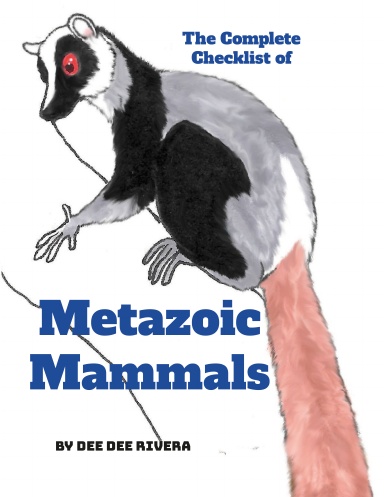 Checklist of Metazoic Mammals