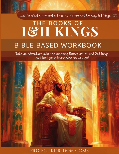 The Books of 1st and 2nd Kings I Kids Workbook to Help Children Study and Understand the Bible I Biblical quizzes for kids ages 9 and above