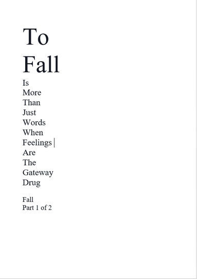 Fall More Than Just Words