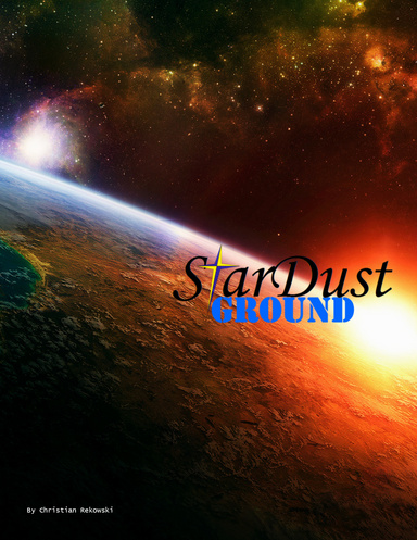 StarDust: Ground 2nd Edition