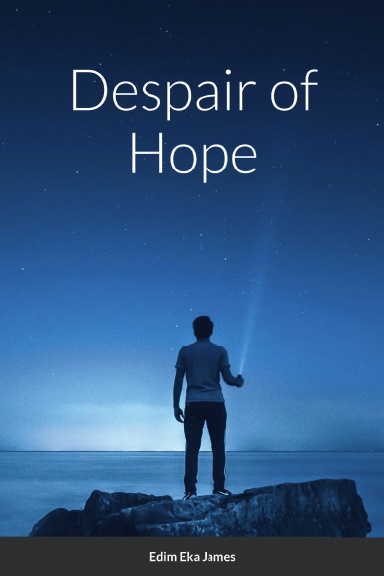 Despair of Hope