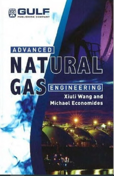 Advanced Natural Gas Engineering