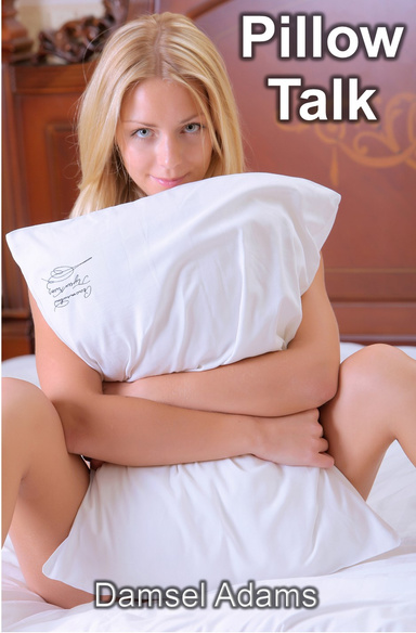 PILLOW TALK
