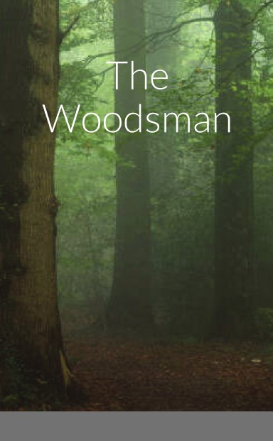 The Woodsman