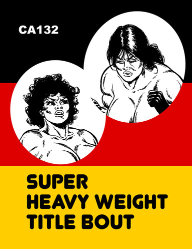 CA132 Super Heavyweight Title Bout