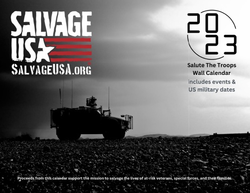Salute The Troops 2023 Calendar by Salvage USA