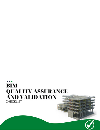 BIM Quality Assurance & Validation Checklist | BIM QA/QC