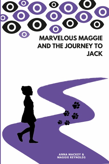 Marvelous Maggie and the Journey to Jack