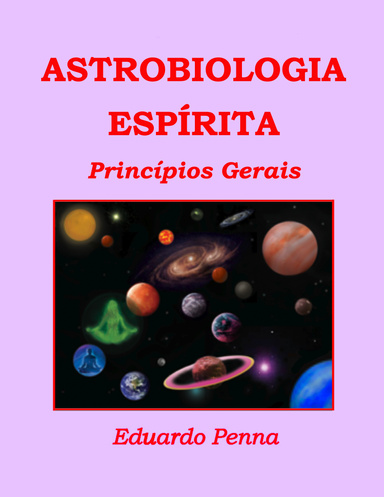 05.Astrobiologia Espírita