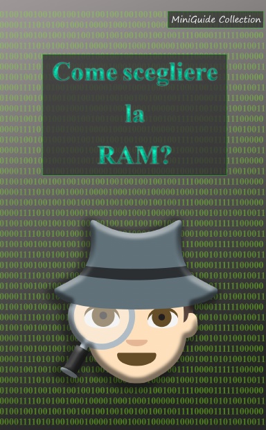 Come scegliere la RAM?