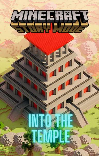 Minecraft Story Mode: Into The Temple