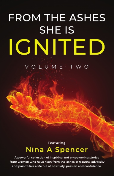 From the Ashes, She is Ignited: Volume 2