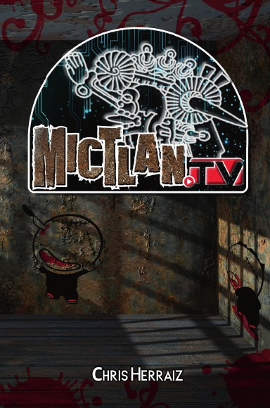 Mictlan.tv (tapa dura)