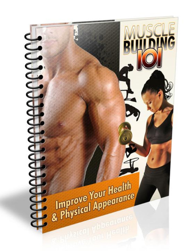 Muscle Building 101