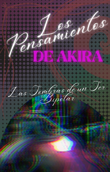 los pesamientos de Akira