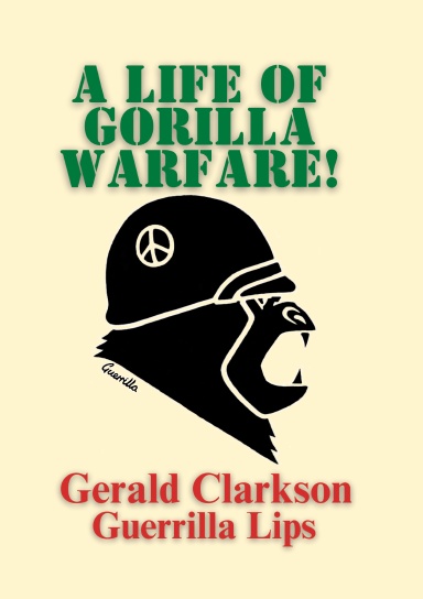 A life of gorilla warfare