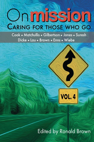 On Mission: Caring for Those Who Go (Vol 4)