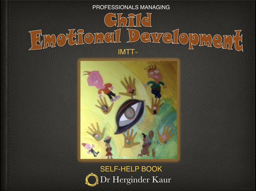 Professionals Managing Child Emotional Development: IMTT Self-Help Book