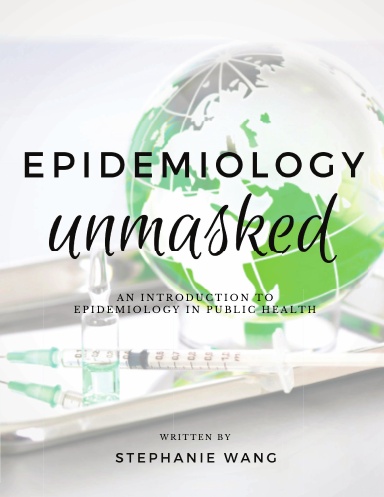 Epidemiology Unmasked