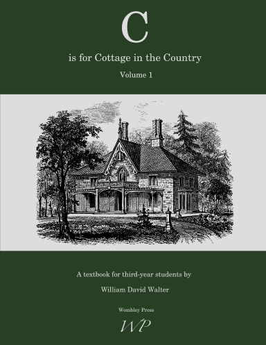 C is for Cottage in the Country Volume 1 (2023 Edition)