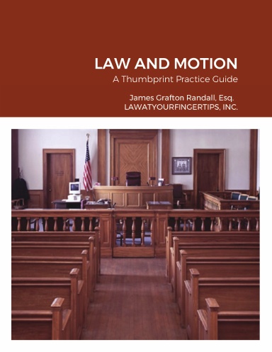 LAW AND MOTION
