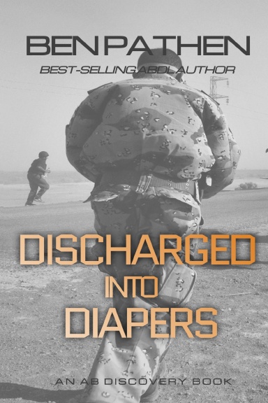 Discharged Into Diapers