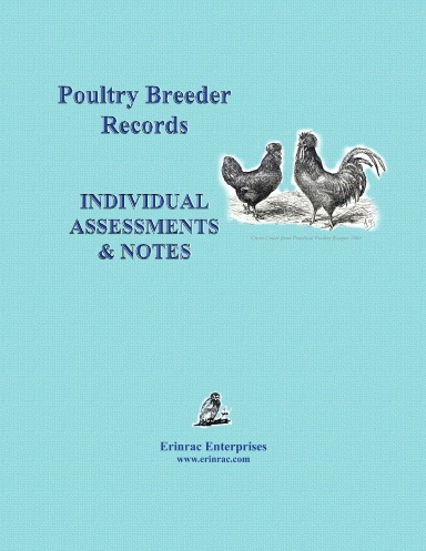 Poultry Breeder Records Individual Assessments & Notes SOFTCOVER
