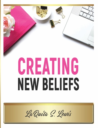 Creating New Beliefs Journal