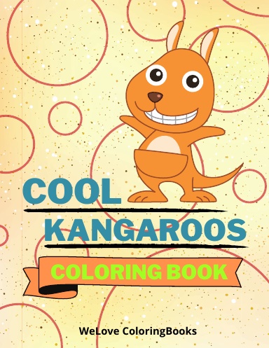 Cool Kangaroos Coloring Book