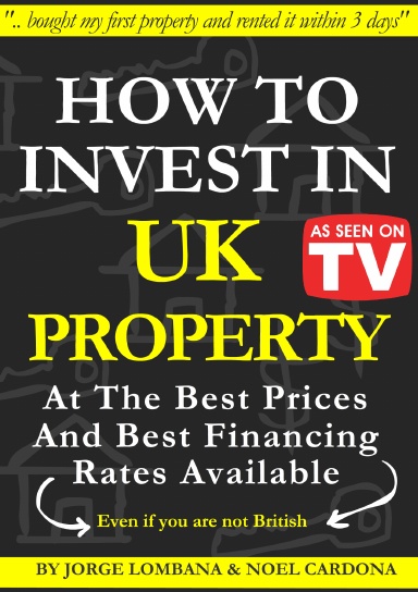 How to Invest In UK Property at The Best Prices and Best Financing Rates
