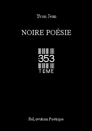 Noire Poésie Tome 353