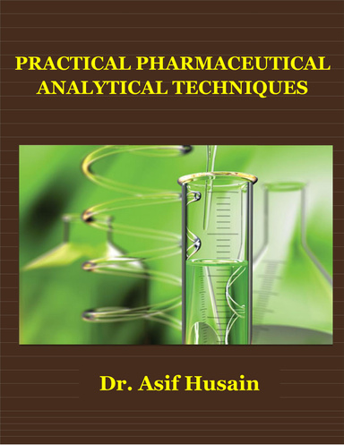 PRACTICAL PHARMACEUTICAL ANALYTICAL TECHNIQUES