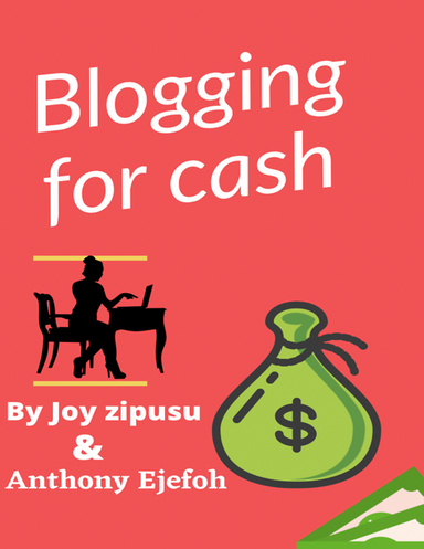 Blogging for cash